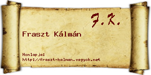 Fraszt Kálmán névjegykártya